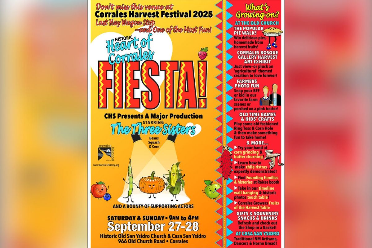 The Corrales Historical Society will present its "Heart of Corrales Fiesta" during the village's Harvest Festival weekend, offering families interactive demonstrations and activities celebrating the area's agricultural heritage.