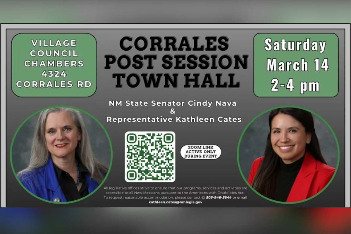 Residents will have a chance to hear directly from their state legislators when New Mexico Sen. Cindy Nava and Rep. Kathleen Cates host a post-session town hall Saturday afternoon in Corrales.